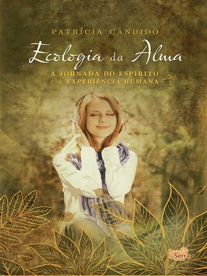 cover image of Ecologia da Alma